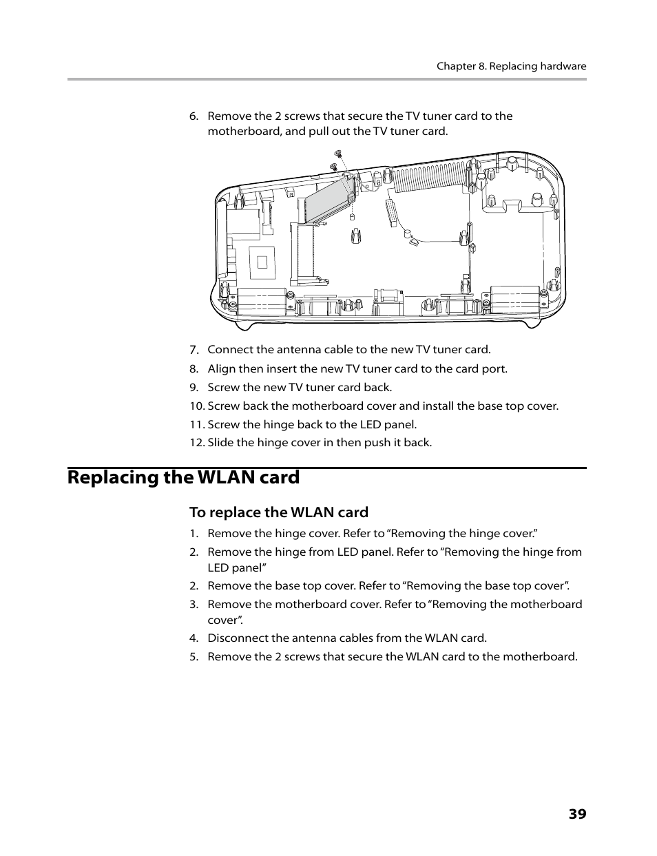 Replacing the wlan card | Lenovo IdeaCentre A300 User Manual | Page 41 / 53