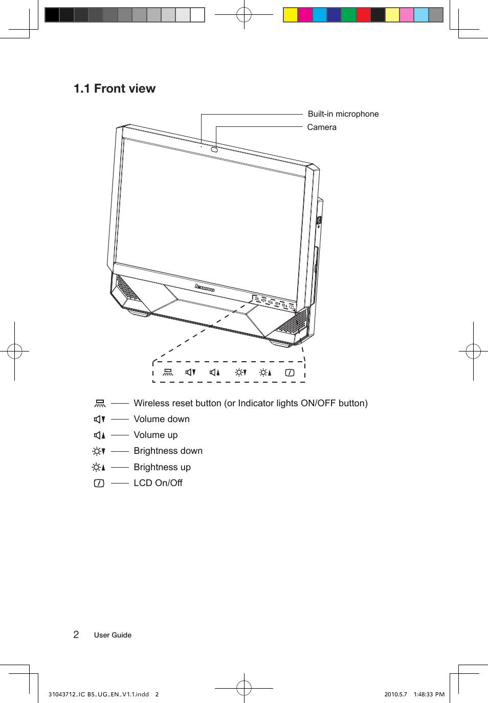 1 front view | Lenovo IdeaCentre B505 User Manual | Page 7 / 51