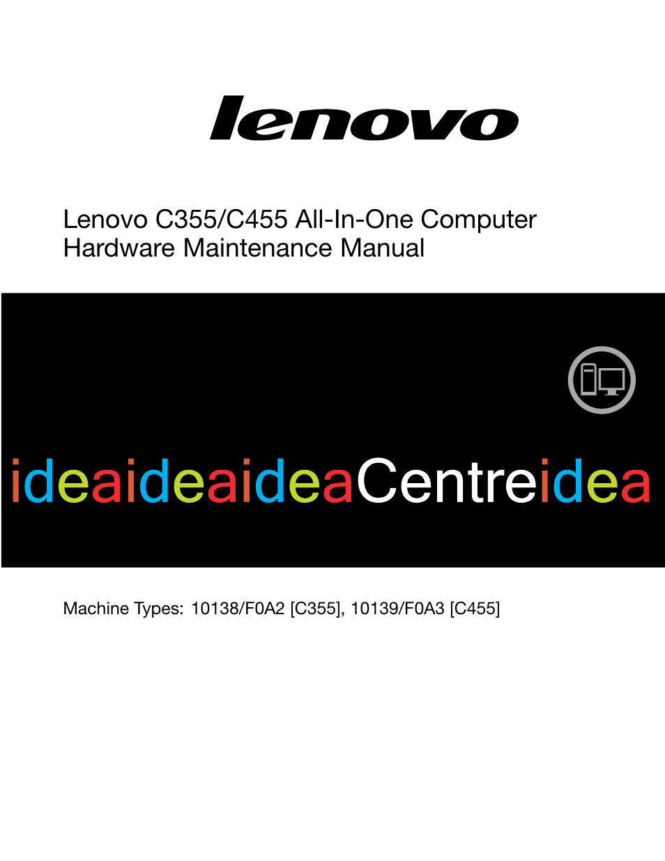 Lenovo C355 All-in-One User Manual | 83 pages