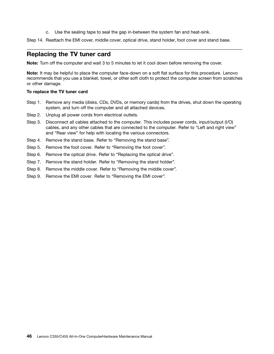 Replacing the tv tuner card | Lenovo C355 All-in-One User Manual | Page 52 / 83