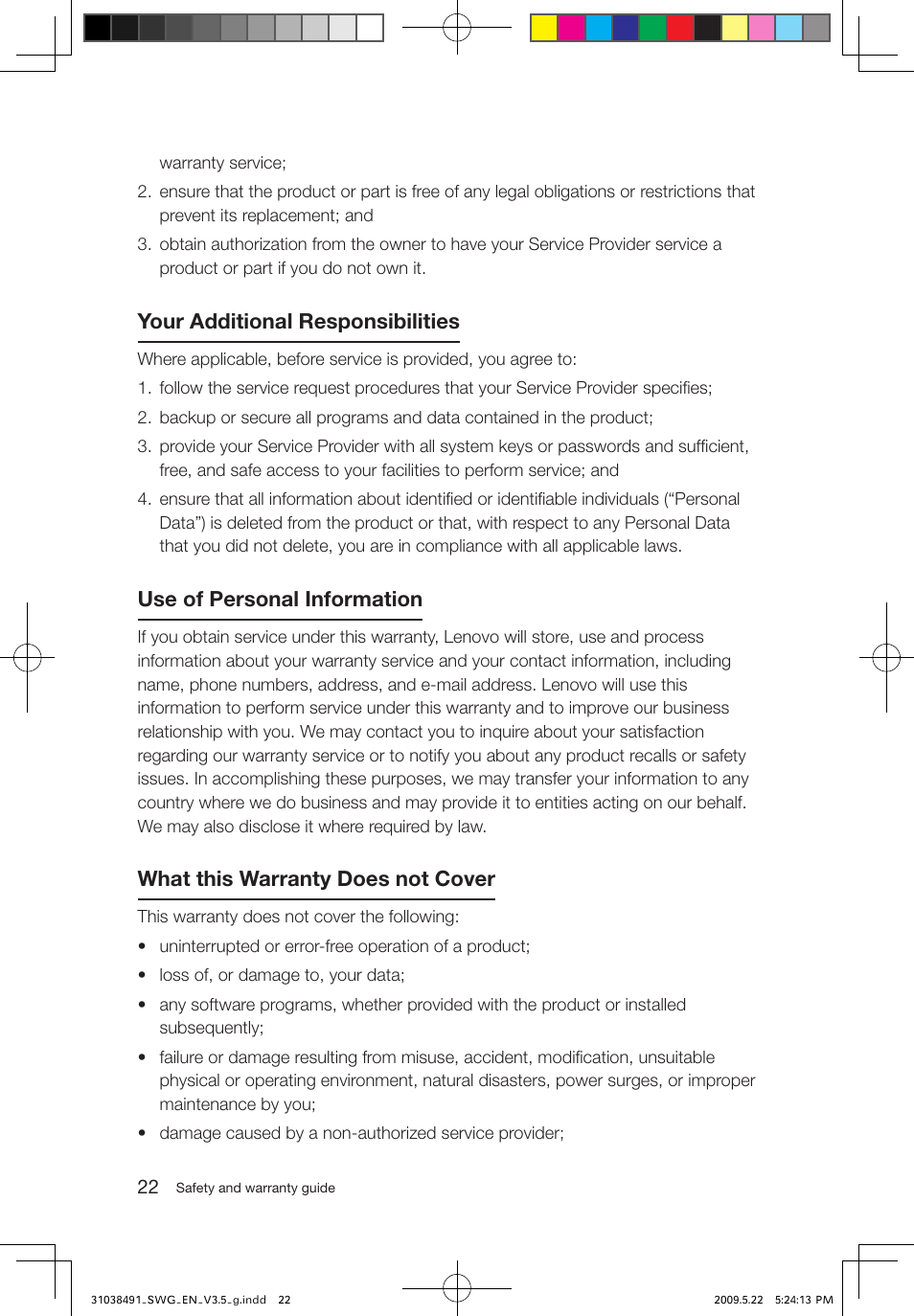 Your additional responsibilities, Use of personal information, What this warranty does not cover | Lenovo IdeaCentre Q700 User Manual | Page 27 / 39