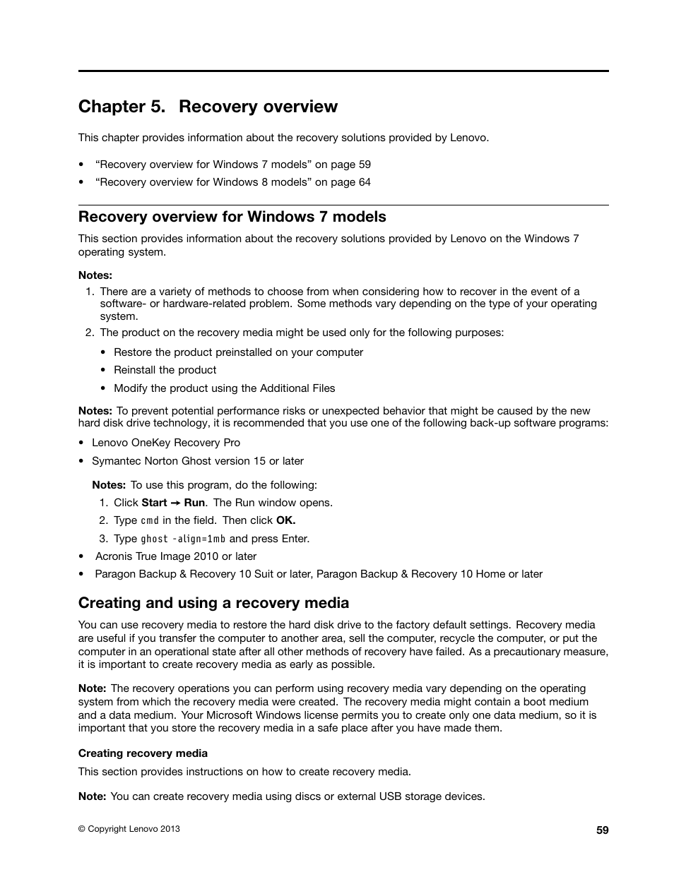 Chapter 5. recovery overview, Recovery overview for windows 7 models, Creating and using a recovery media | Lenovo ThinkPad Edge E531 User Manual | Page 75 / 182