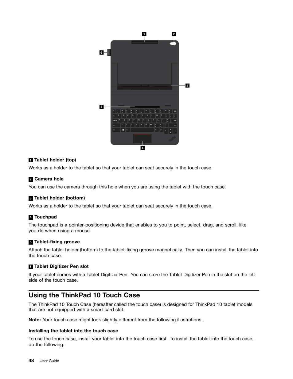 Using the thinkpad 10 touch case | Lenovo ThinkPad 10 User Manual | Page 56 / 102