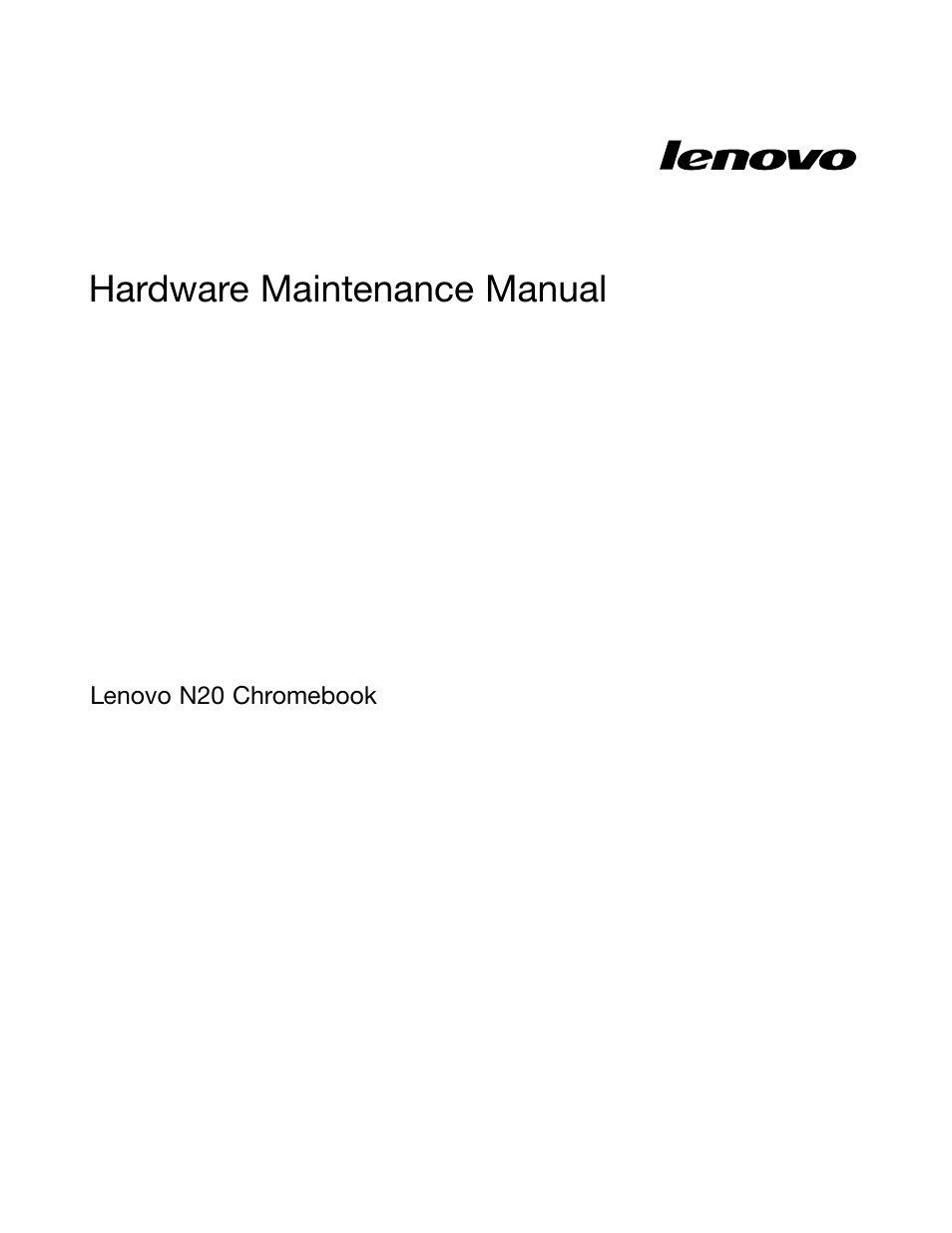 Hardware maintenance manual | Lenovo N20 Chromebook User Manual | Page 3 / 62