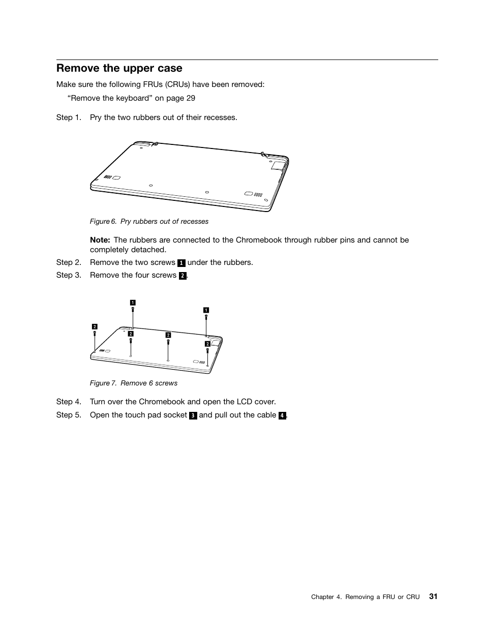 Remove the upper case | Lenovo N20 Chromebook User Manual | Page 37 / 62