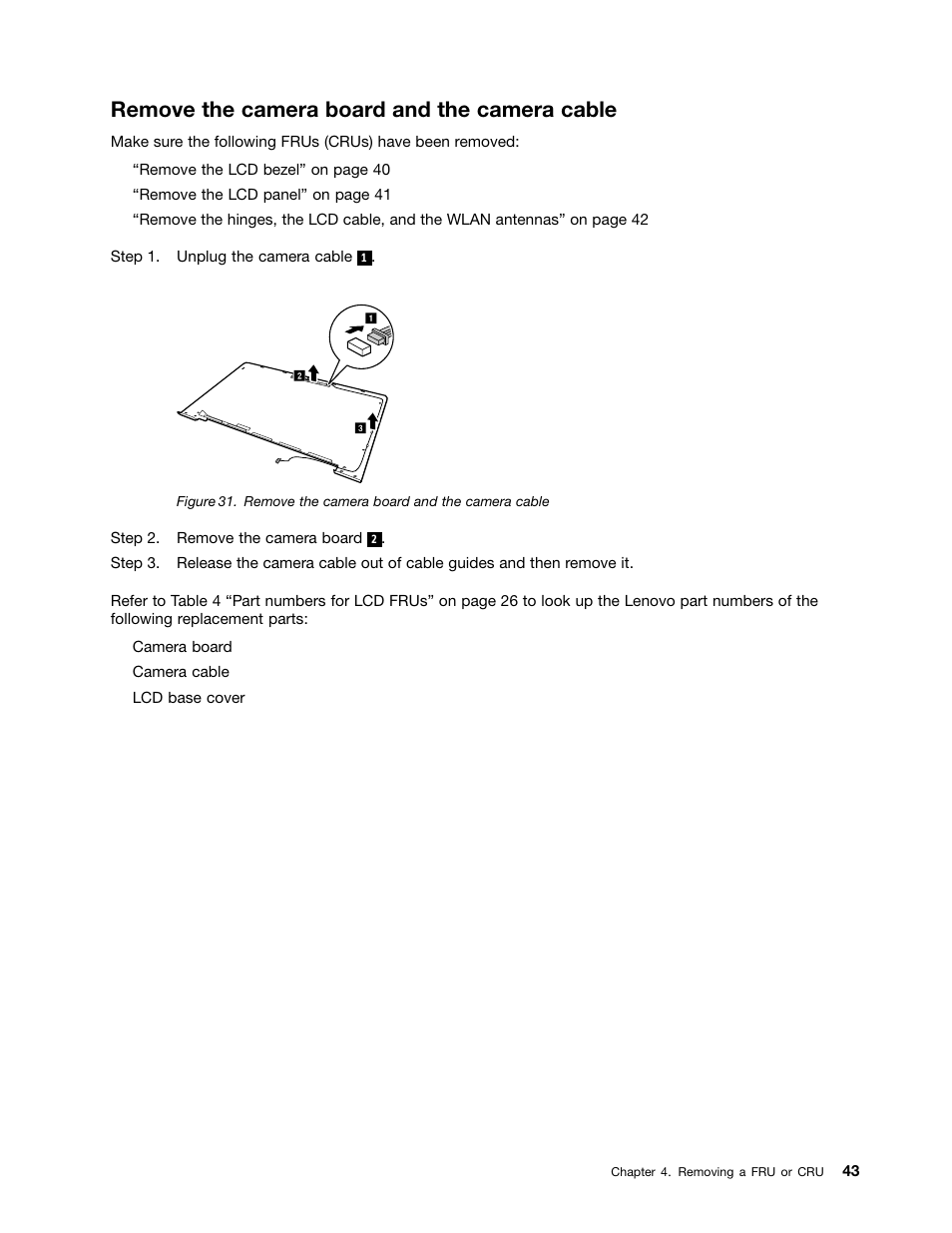 Remove the camera board and the camera cable | Lenovo N20 Chromebook User Manual | Page 49 / 62