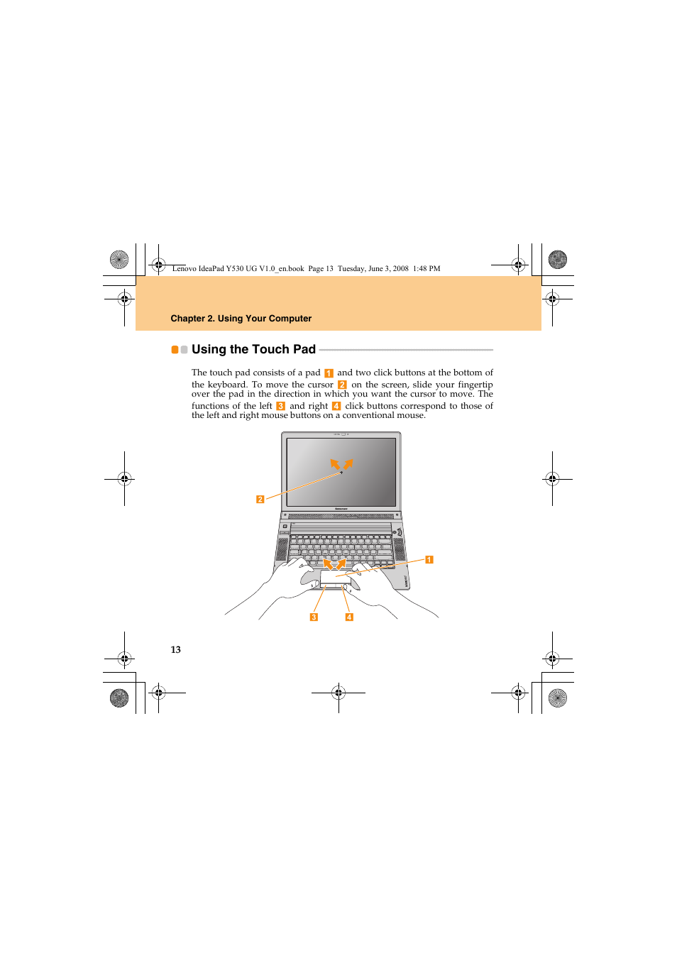 Using the touch pad | Lenovo IdeaPad Y530 User Manual | Page 22 / 152