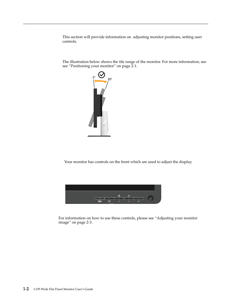 Product overview, Adjusting the tilt, Monitor controls | Types of adjustments -2, User controls -3 | Lenovo L195 Wide Flat Panel Monitor User Manual | Page 6 / 30