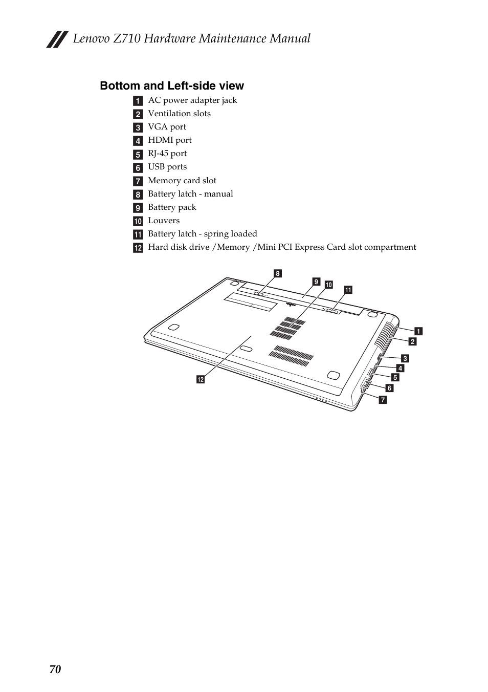 Bottom and left-side view, Lenovo z710 hardware maintenance manual, 70 bottom and left-side view | Lenovo IdeaPad Z710 Notebook User Manual | Page 74 / 95