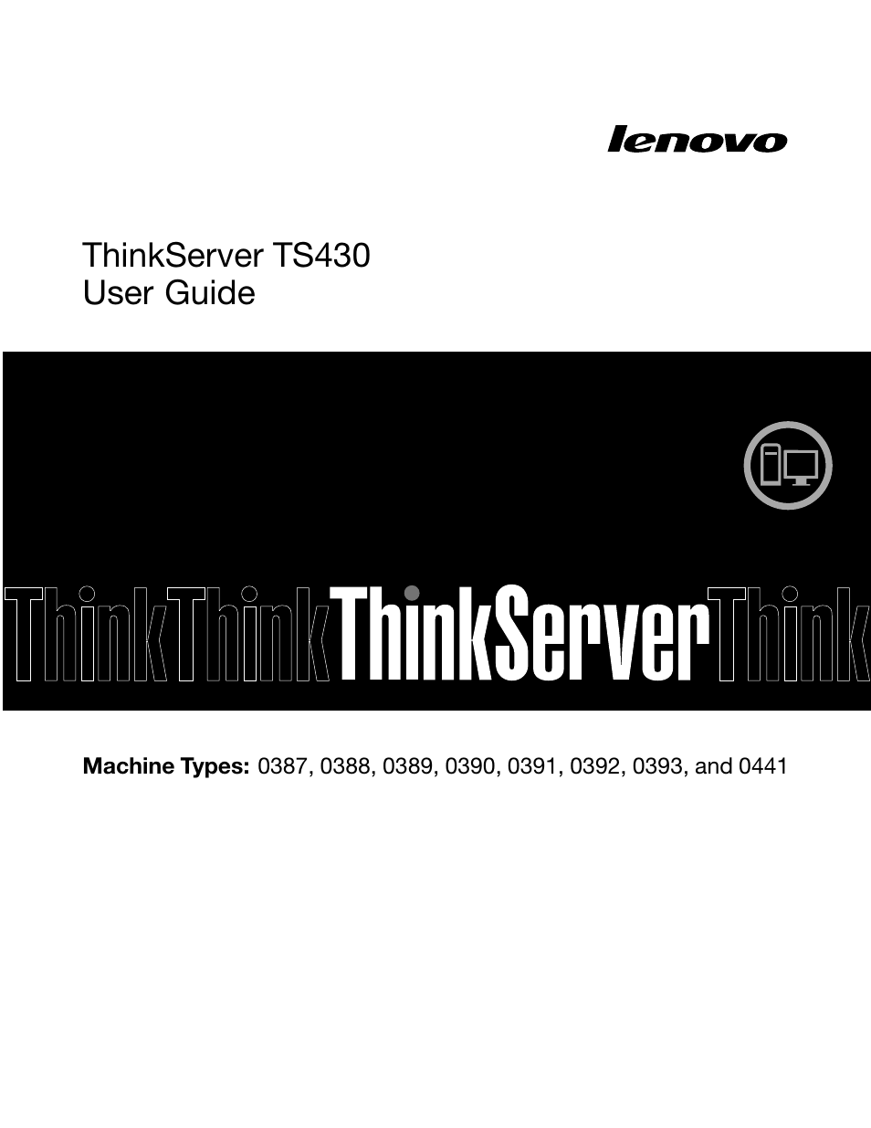 Lenovo ThinkServer TS430 User Manual | 222 pages