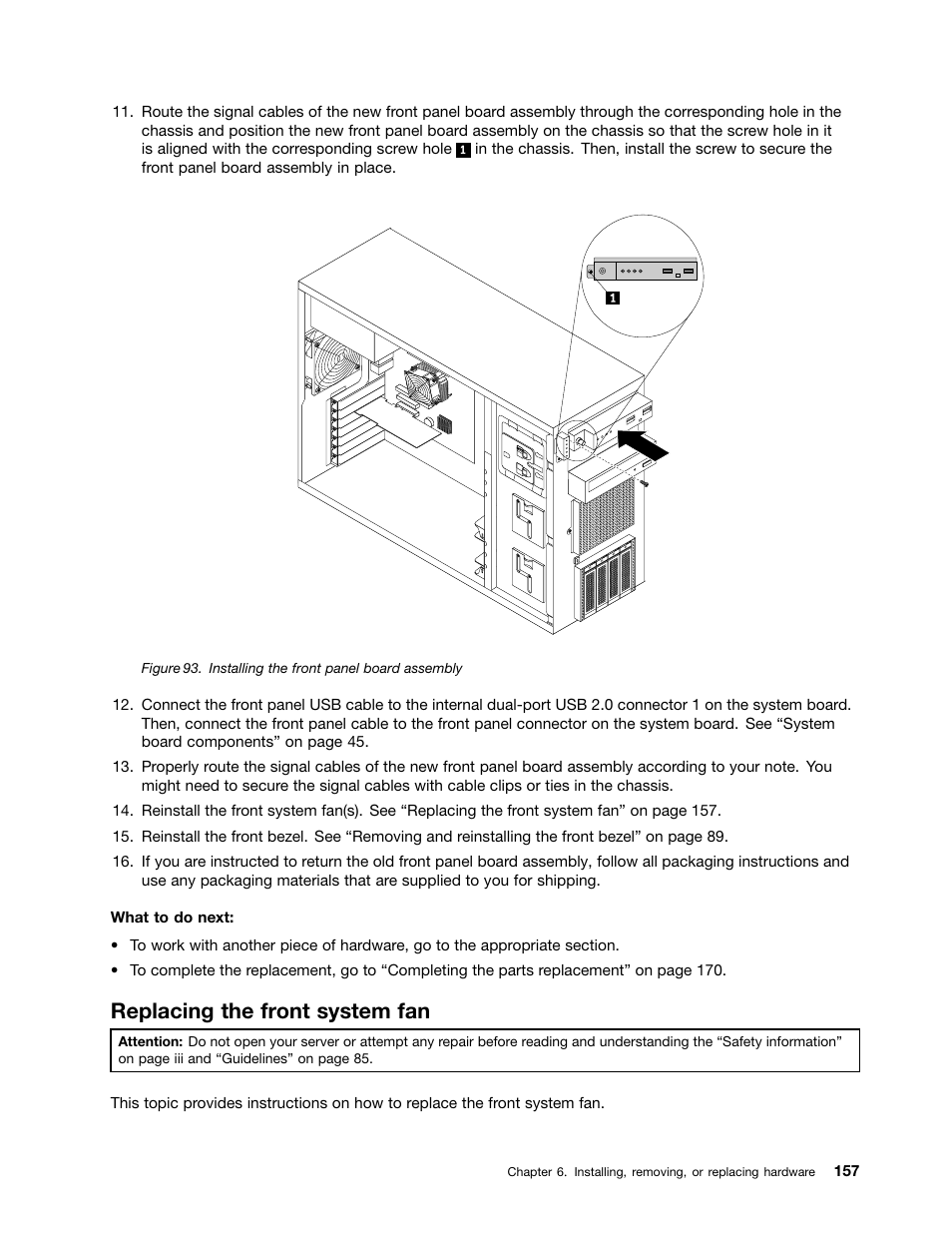 Replacing the front system fan | Lenovo ThinkServer TS430 User Manual | Page 169 / 222