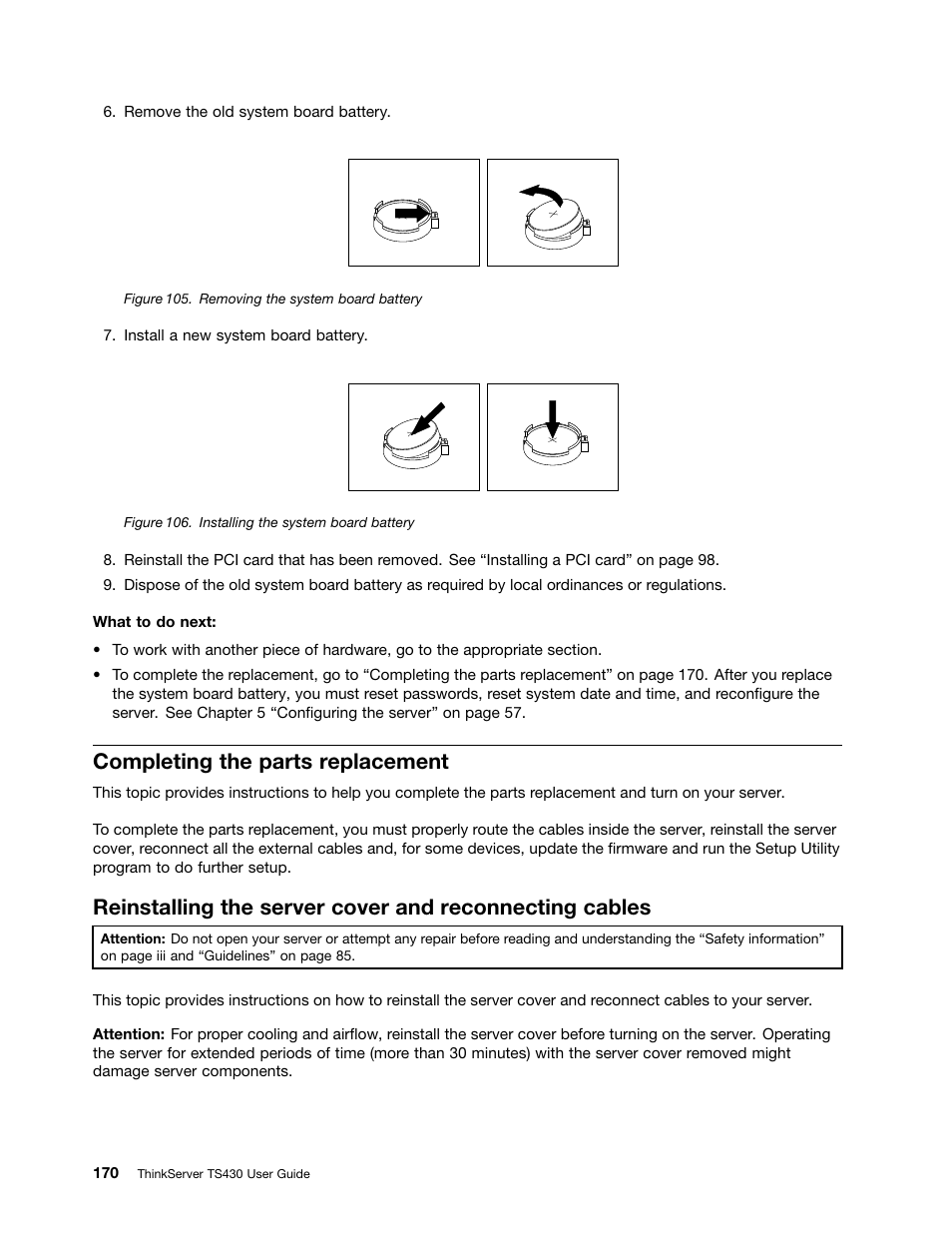 Completing the parts replacement, Completing the parts replacement” on, Completing the parts | Lenovo ThinkServer TS430 User Manual | Page 182 / 222