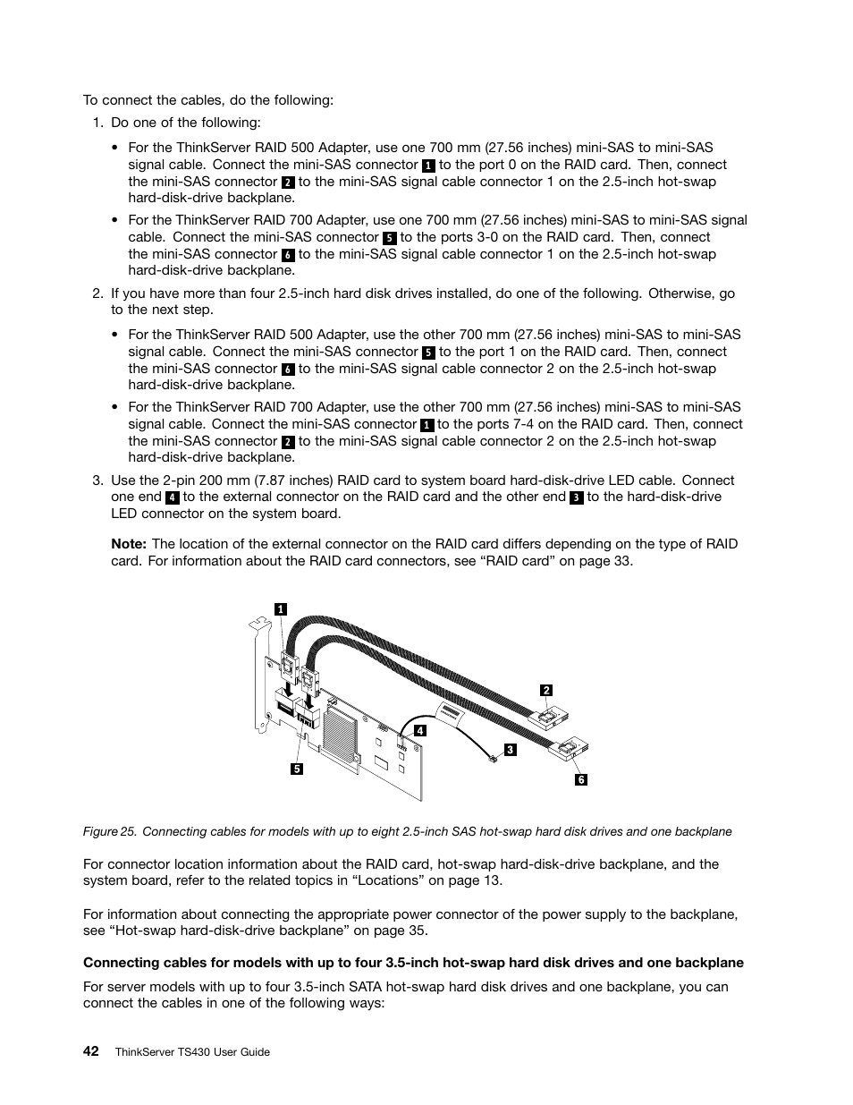 Connecting | Lenovo ThinkServer TS430 User Manual | Page 54 / 222