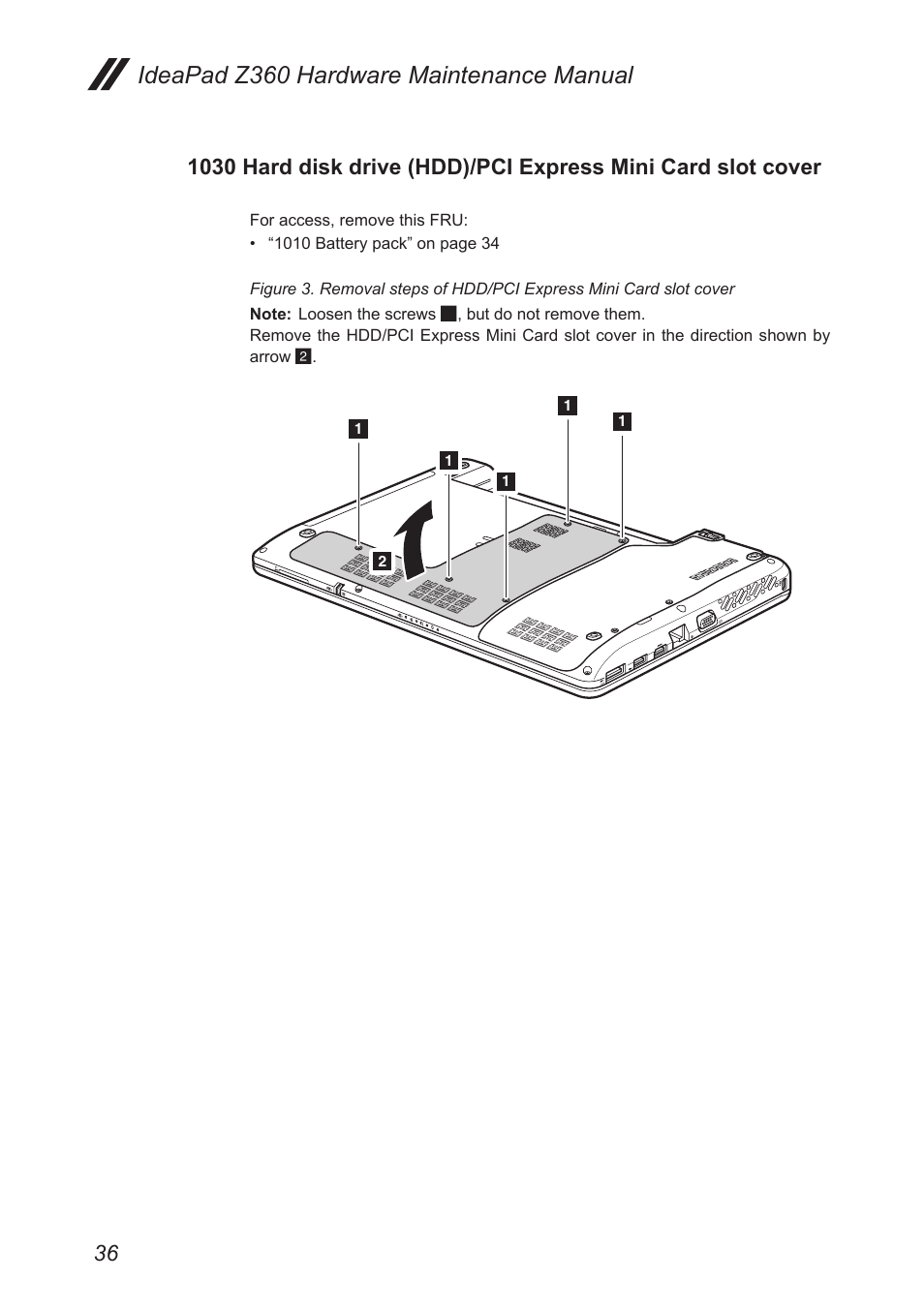 1030 hard disk drive (hdd)/pci express mini, Card slot cover, Ideapad z360 hardware maintenance manual | Lenovo IdeaPad Z360 User Manual | Page 40 / 89