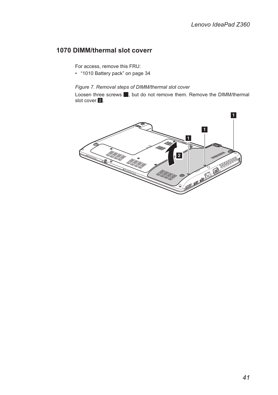1070 dimm/thermal slot coverr | Lenovo IdeaPad Z360 User Manual | Page 45 / 89