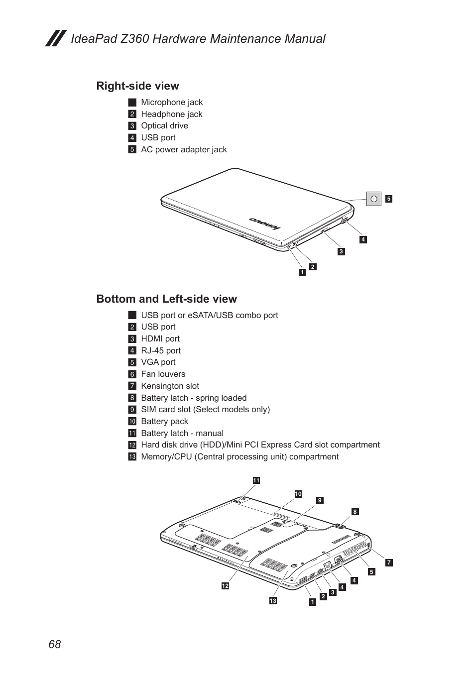 Right-side view, Bottom and left-side view, Ideapad z360 hardware maintenance manual | Lenovo IdeaPad Z360 User Manual | Page 72 / 89