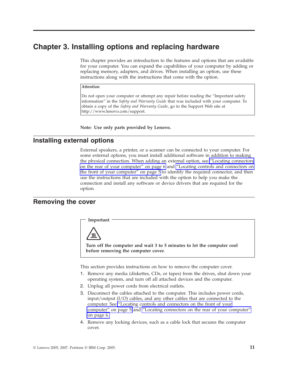 Installing external options, Removing the cover, Chapter | Installing, Options, Replacing, Hardware, External, Removing, Cover | Lenovo ThinkCentre A61e User Manual | Page 19 / 42