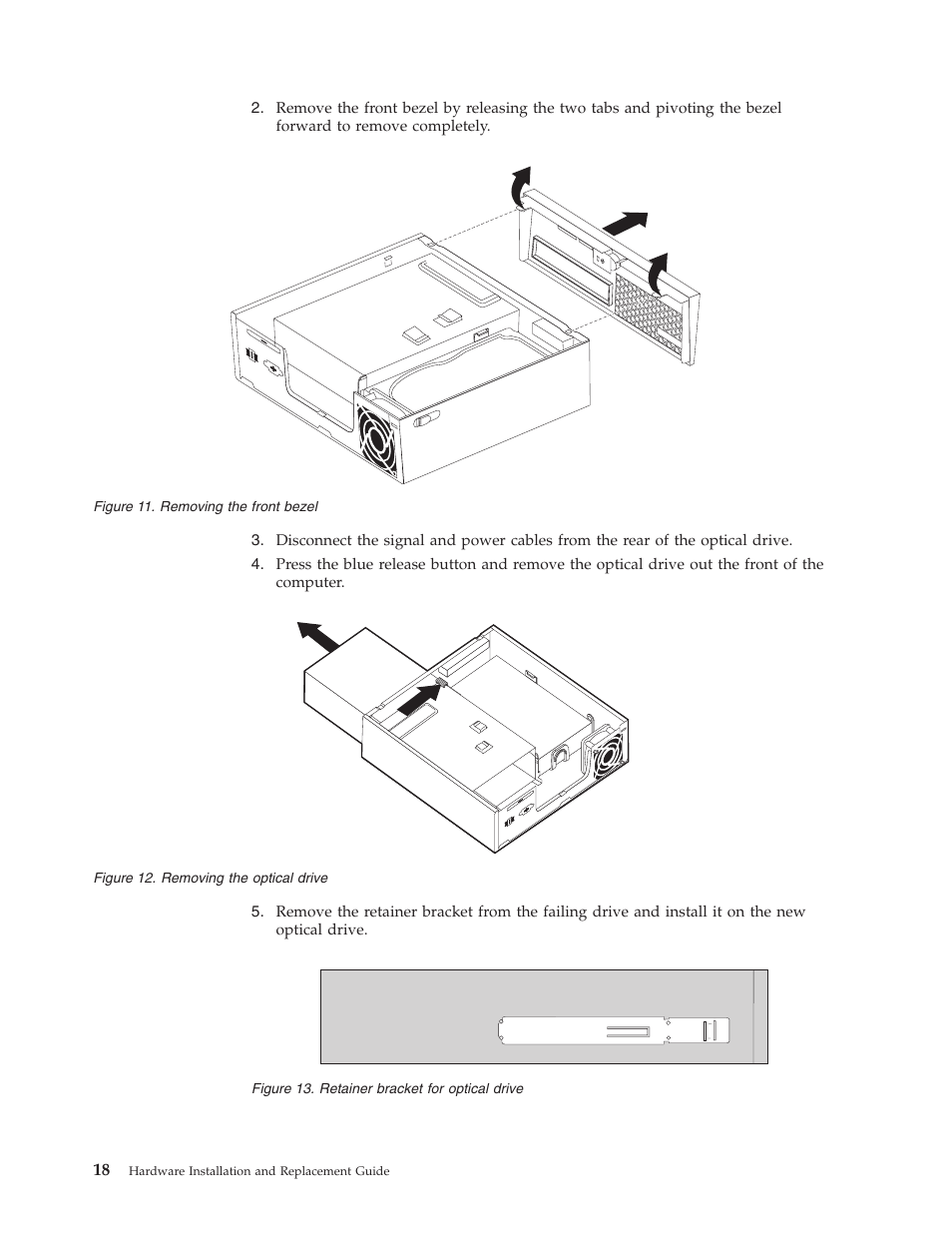 Removing, Front, Bezel | Optical, Drive, Retainer, Bracket | Lenovo ThinkCentre A61e User Manual | Page 26 / 42