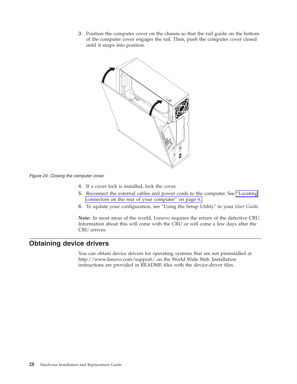 Obtaining device drivers, Obtaining, Device | Drivers, Closing, Computer, Cover | Lenovo ThinkCentre A61e User Manual | Page 36 / 42