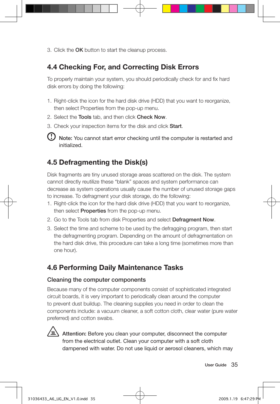 4 checking for, and correcting disk errors, 5 defragmenting the disk(s), 6 performing daily maintenance tasks | Lenovo IdeaCentre A600 User Manual | Page 40 / 47