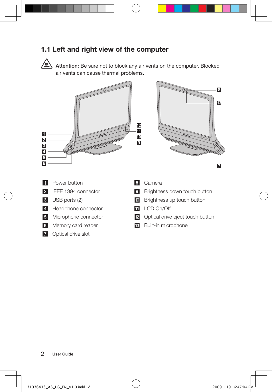 1 left and right view of the computer | Lenovo IdeaCentre A600 User Manual | Page 7 / 47