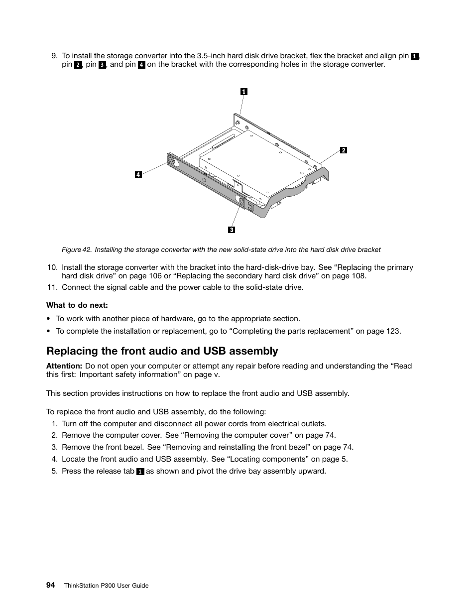 Replacing the front audio and usb assembly | Lenovo ThinkStation P300 User Manual | Page 106 / 162
