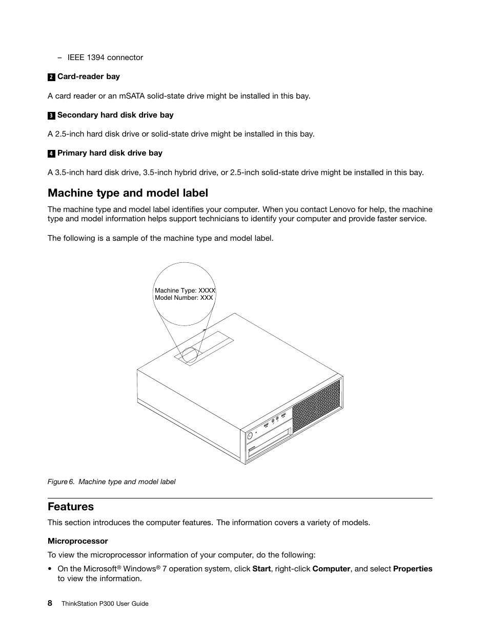 Machine type and model label, Features | Lenovo ThinkStation P300 User Manual | Page 20 / 162