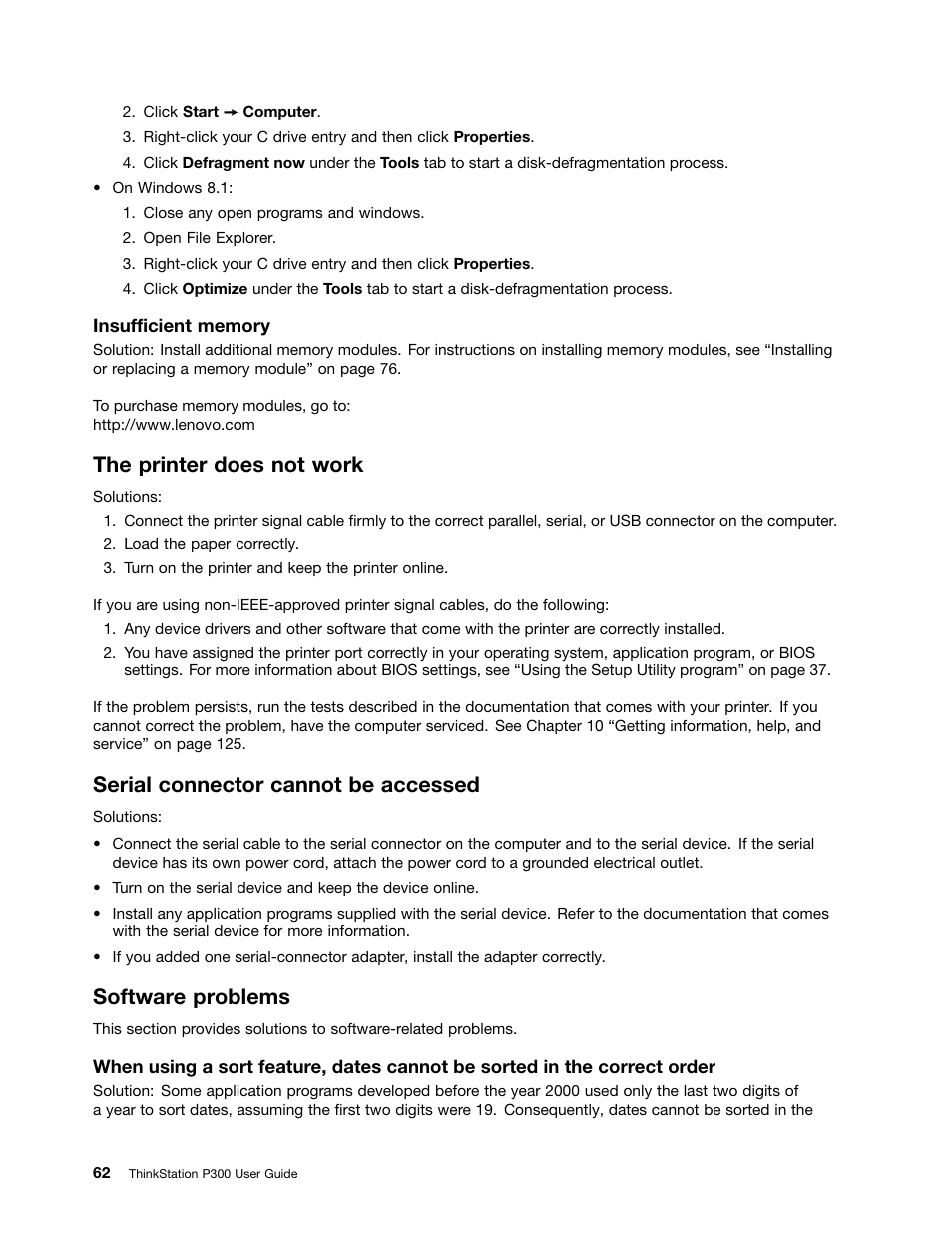 The printer does not work, Serial connector cannot be accessed, Software problems | Lenovo ThinkStation P300 User Manual | Page 74 / 162