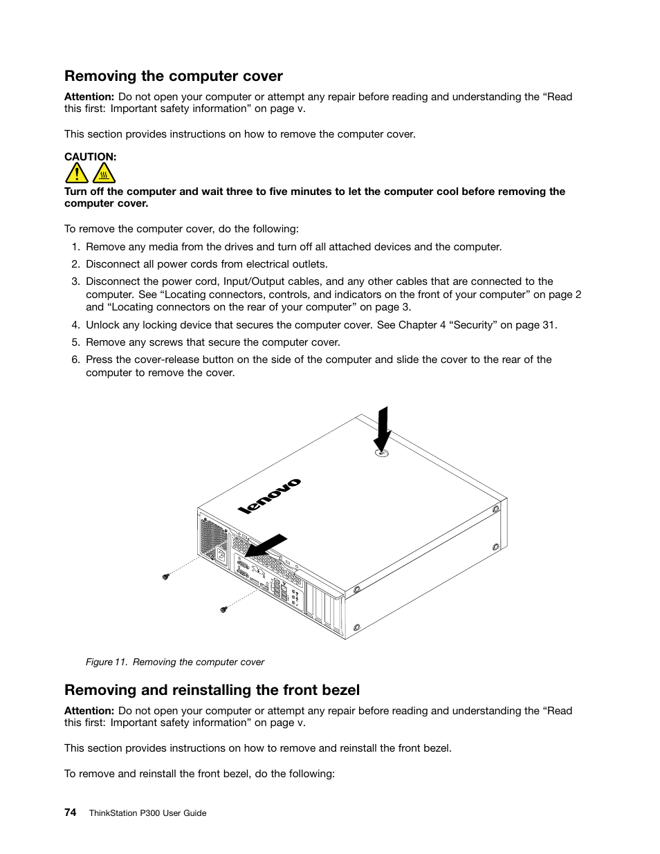 Removing the computer cover, Removing and reinstalling the front bezel | Lenovo ThinkStation P300 User Manual | Page 86 / 162