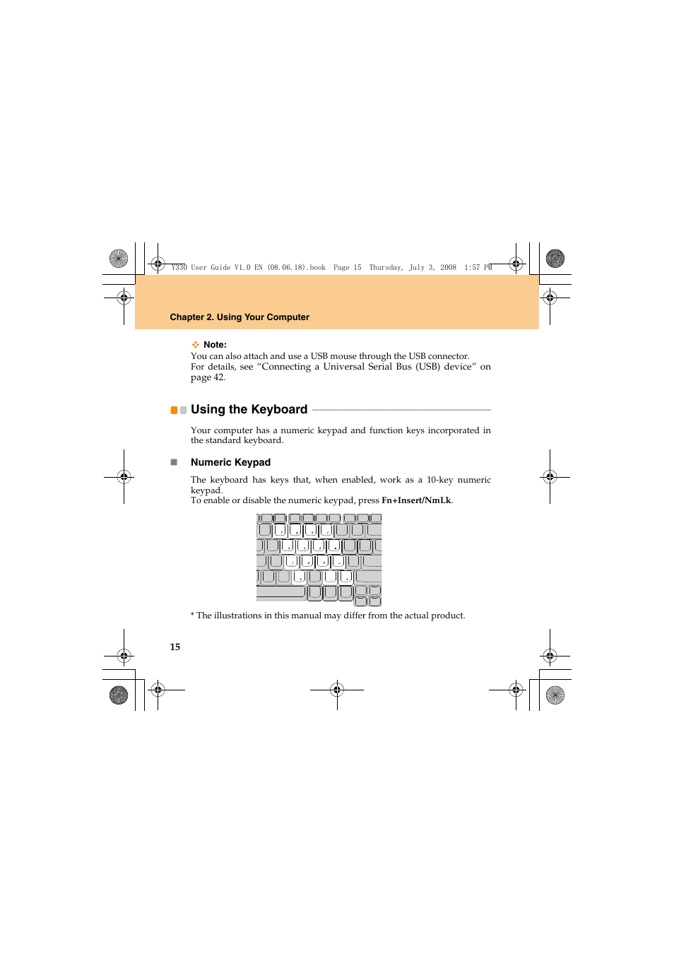 Using the keyboard | Lenovo IdeaPad Y330 User Manual | Page 24 / 148