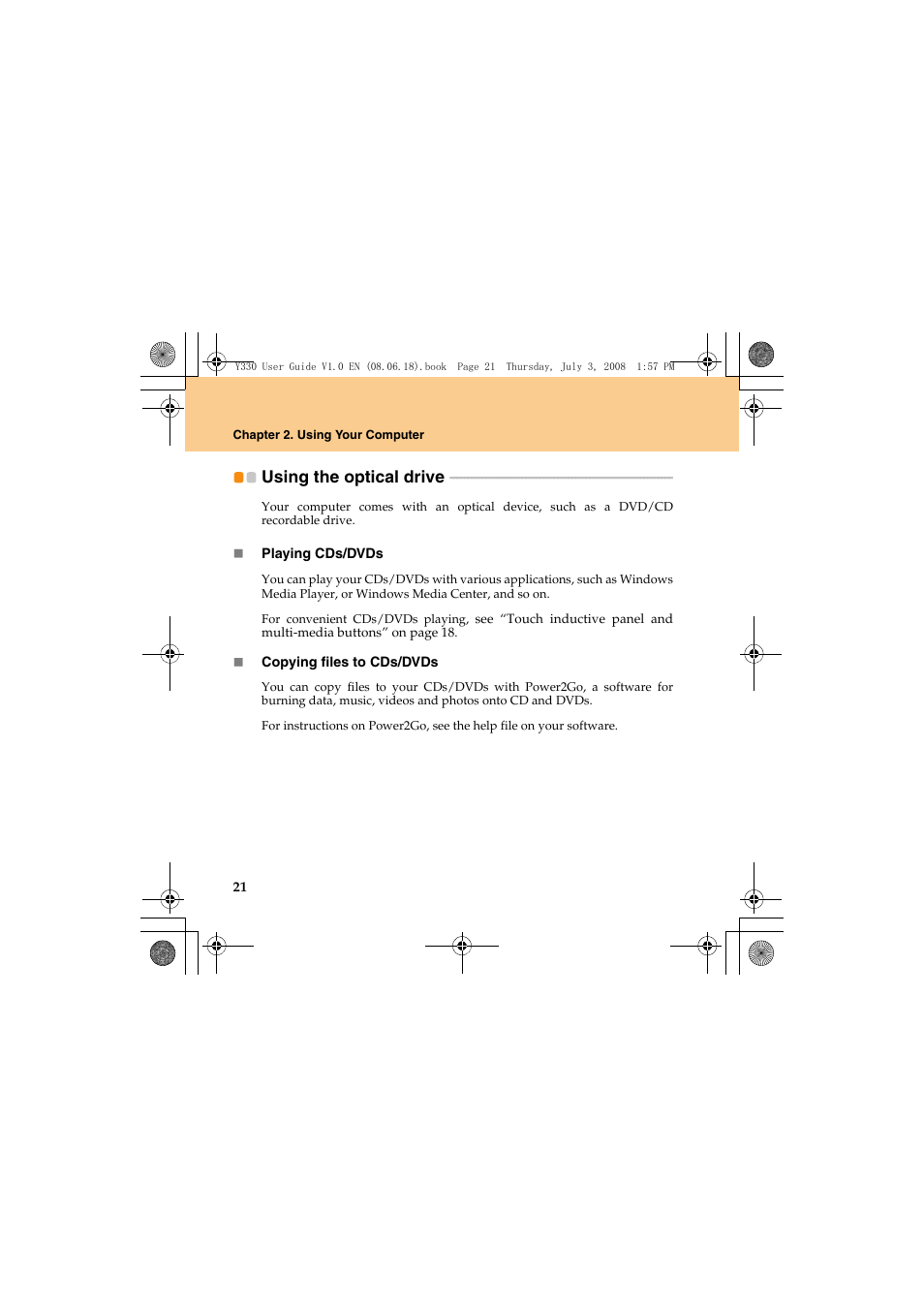 Using the optical drive | Lenovo IdeaPad Y330 User Manual | Page 30 / 148