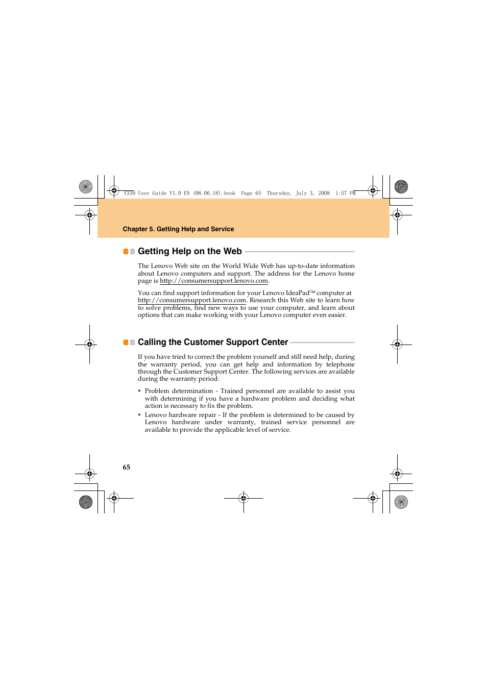 Getting help on the web, Calling the customer support center | Lenovo IdeaPad Y330 User Manual | Page 74 / 148