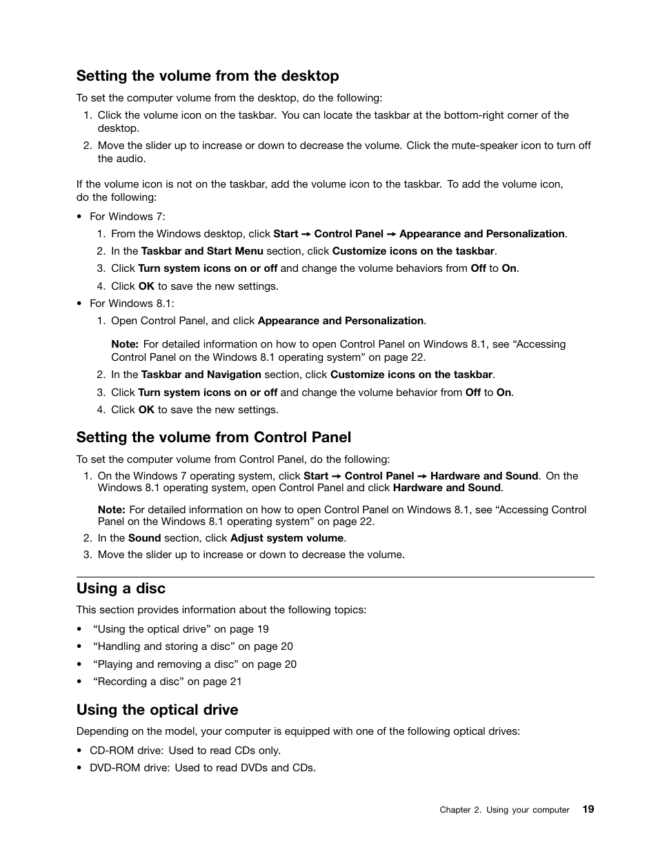 Setting the volume from the desktop, Setting the volume from control panel, Using a disc | Using the optical drive | Lenovo ThinkStation P300 User Manual | Page 31 / 150