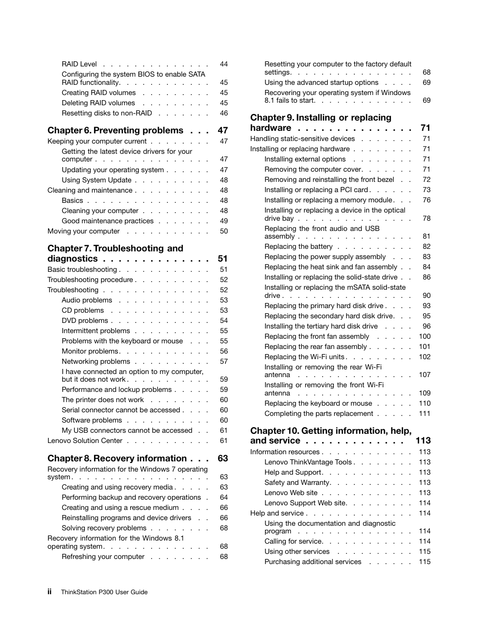 Chapter 6. preventing problems, Chapter 7. troubleshooting and diagnostics, Chapter 8. recovery information | Chapter 9. installing or replacing hardware, Chapter 10. getting information, help, and service | Lenovo ThinkStation P300 User Manual | Page 4 / 150
