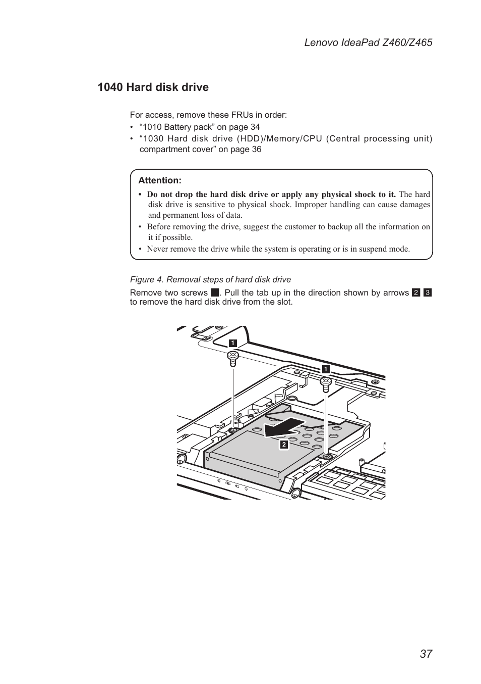 1040 hard disk drive | Lenovo IdeaPad Z460 User Manual | Page 41 / 92