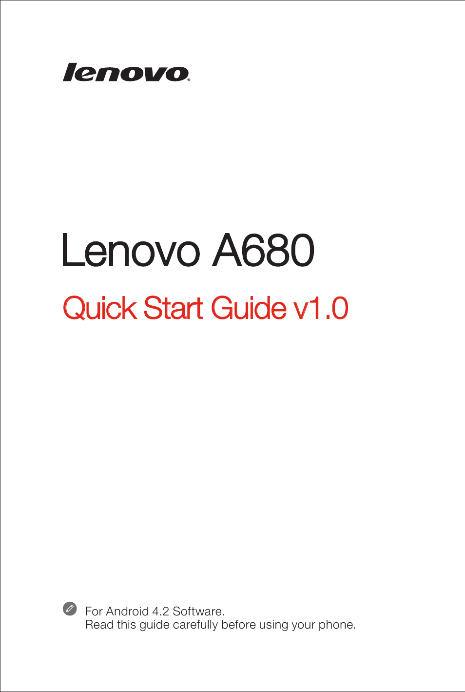 Lenovo A680 Smartphone User Manual | 6 pages