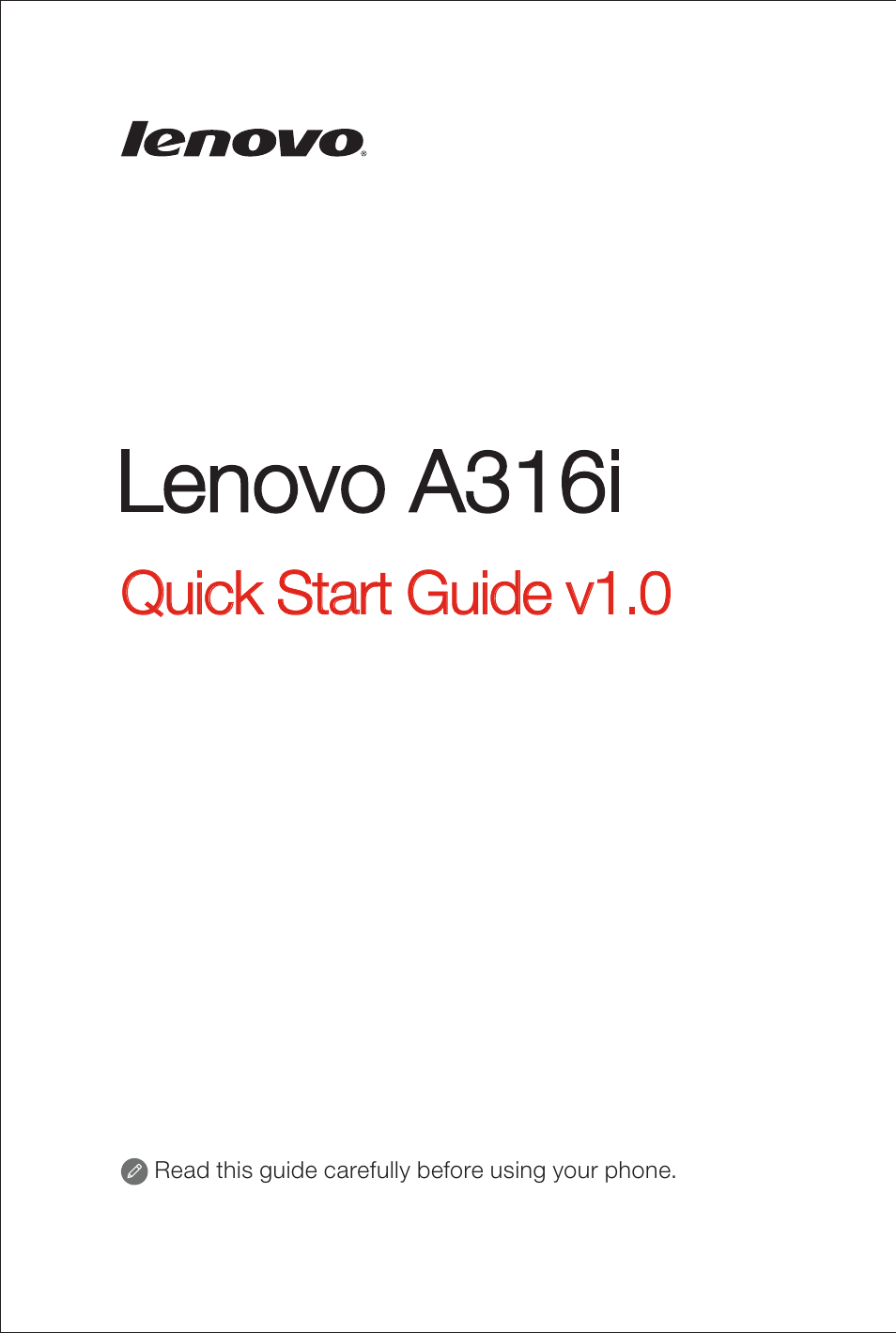 Lenovo A316i Smartphone User Manual | 6 pages