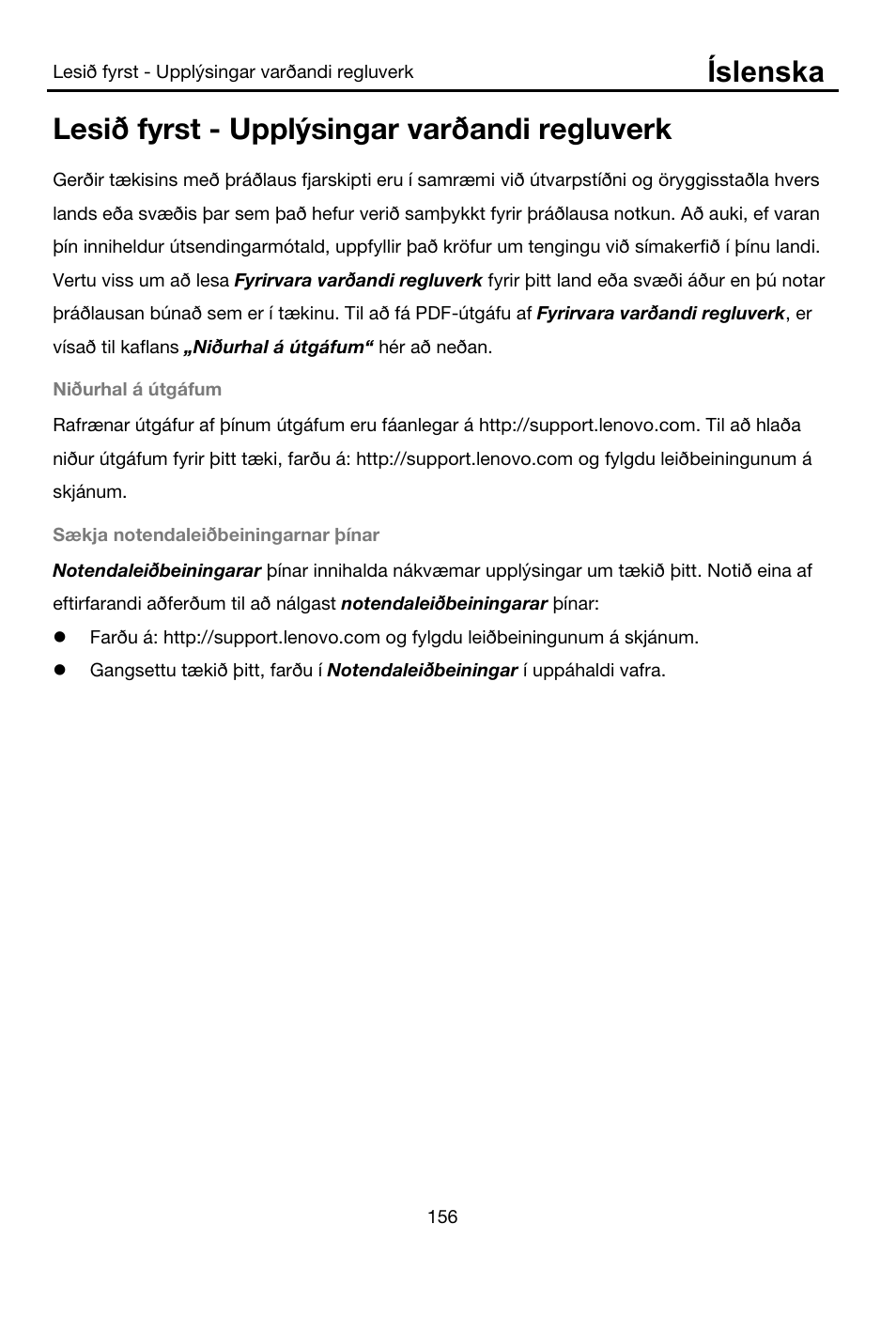 Lesið fyrst - upplýsingar varðandi regluverk, Íslenska | Lenovo A8-50 Tablet User Manual | Page 157 / 176