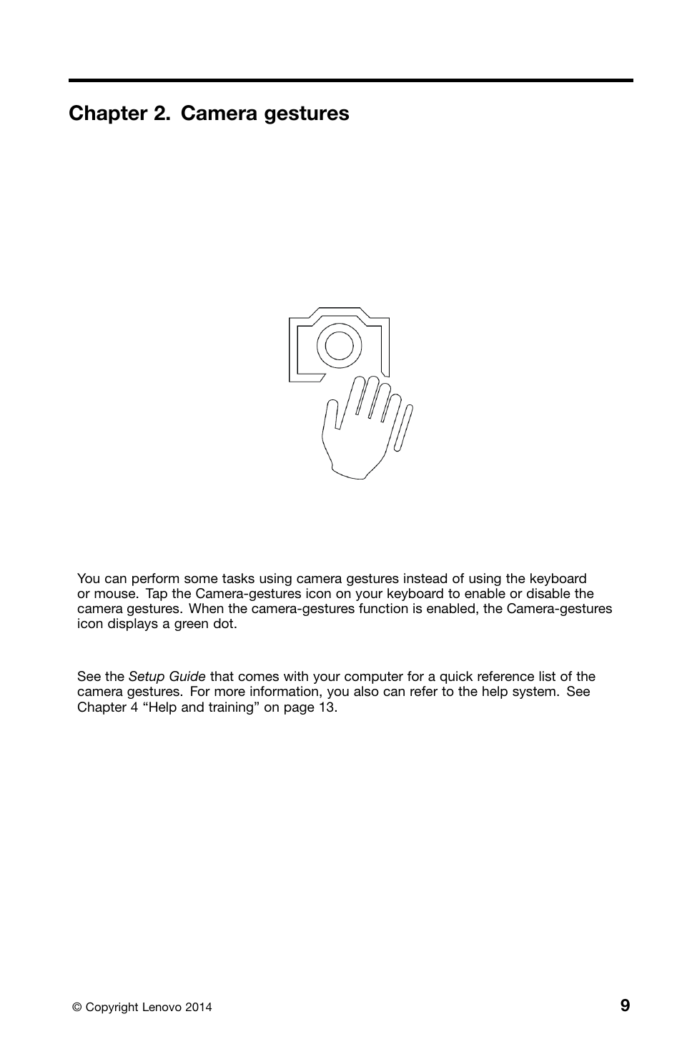 Chapter 2. camera gestures | Lenovo ThinkPad X1 Carbon Type 20A7 20A8 User Manual | Page 13 / 20