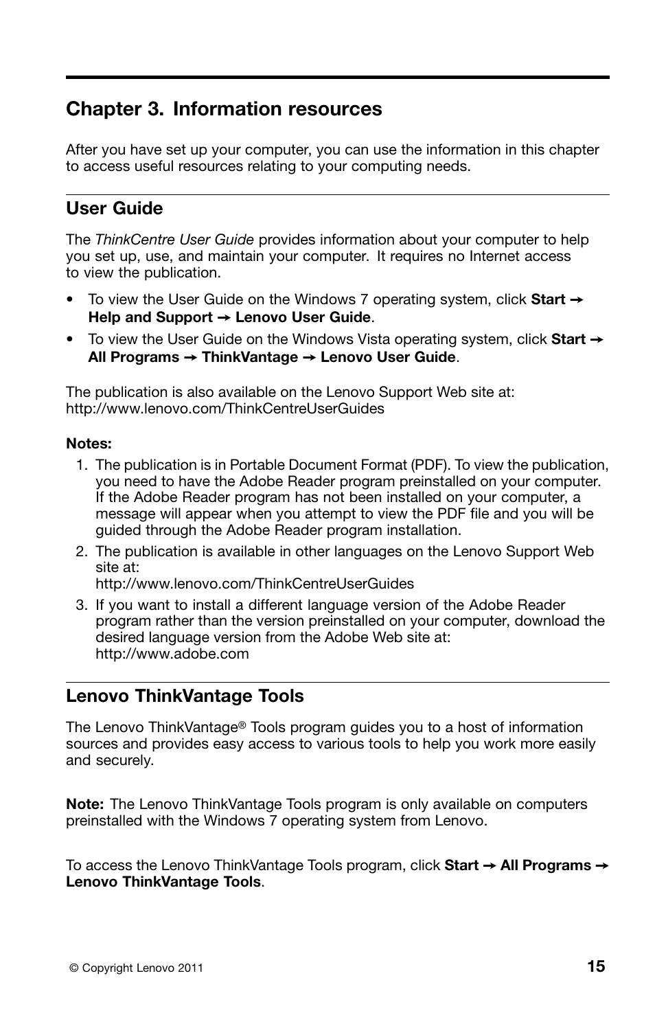 Chapter 3. information resources, User guide, Lenovo thinkvantage tools | Lenovo ThinkCentre M81 User Manual | Page 19 / 252