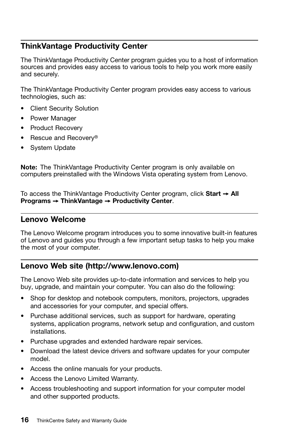 Thinkvantage productivity center, Lenovo welcome, Lenovo web site (http://www.lenovo.com) | Lenovo ThinkCentre M81 User Manual | Page 20 / 252