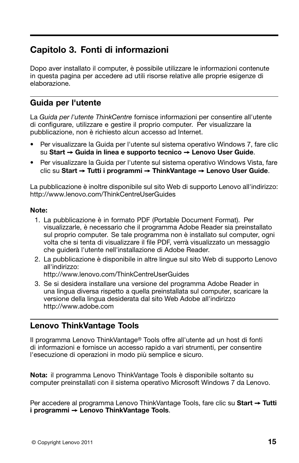 Capitolo 3. fonti di informazioni, Guida per l'utente, Lenovo thinkvantage tools | Lenovo ThinkCentre M81 User Manual | Page 219 / 252