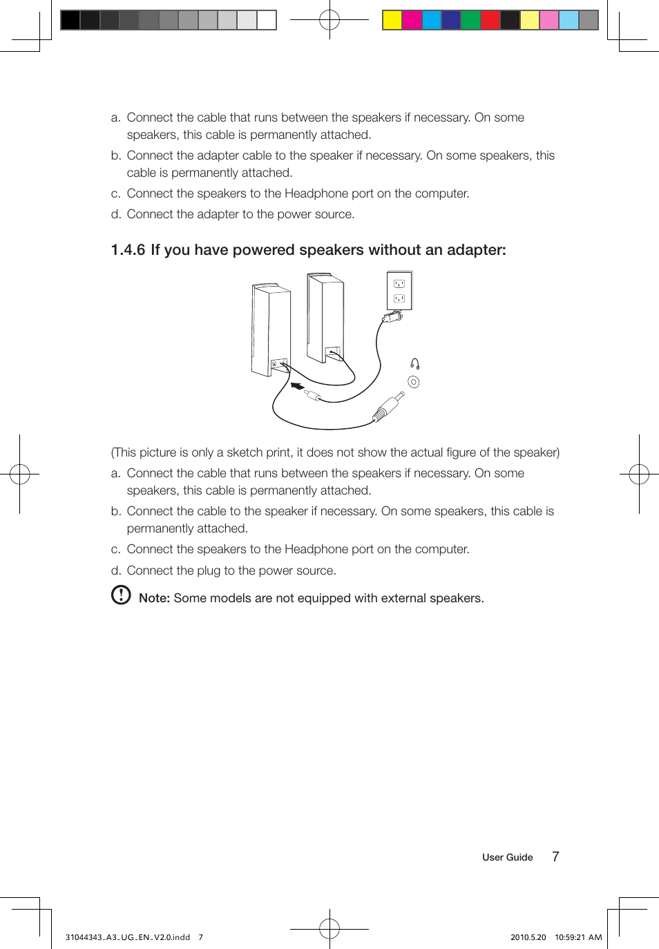 6 if you have powered speakers without an adapter | Lenovo IdeaCentre A310 User Manual | Page 12 / 35
