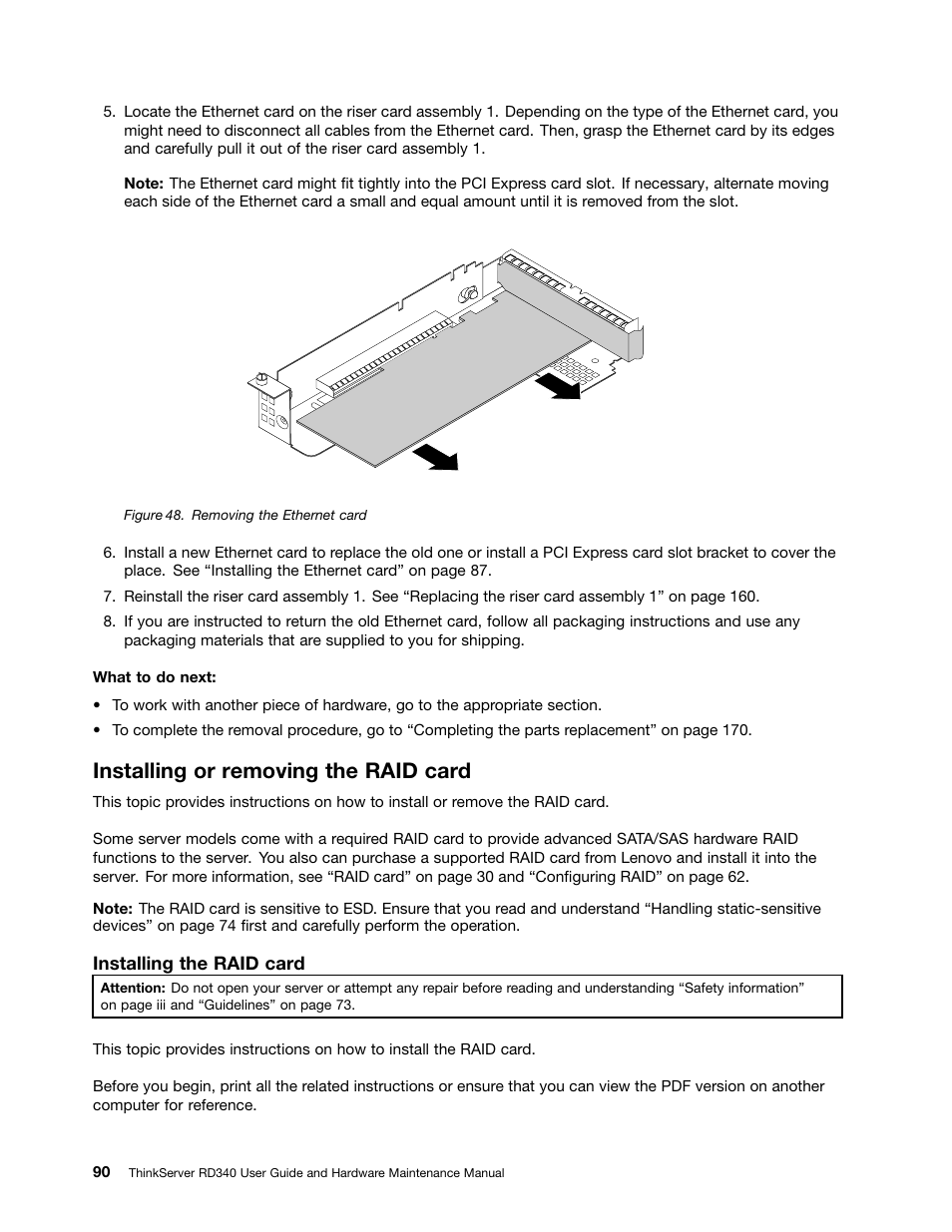 Installing or removing the raid card | Lenovo ThinkServer RD340 User Manual | Page 102 / 214