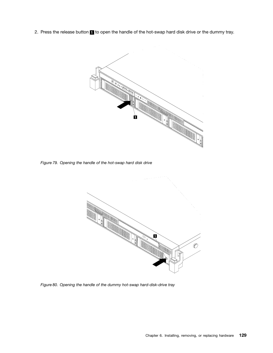 Press the release button | Lenovo ThinkServer RD340 User Manual | Page 141 / 214