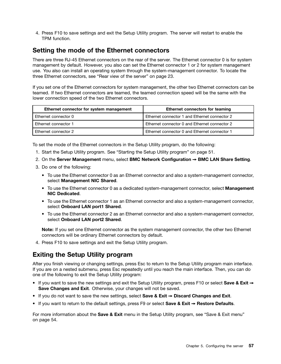 Setting the mode of the ethernet connectors, Exiting the setup utility program | Lenovo ThinkServer RD340 User Manual | Page 69 / 214
