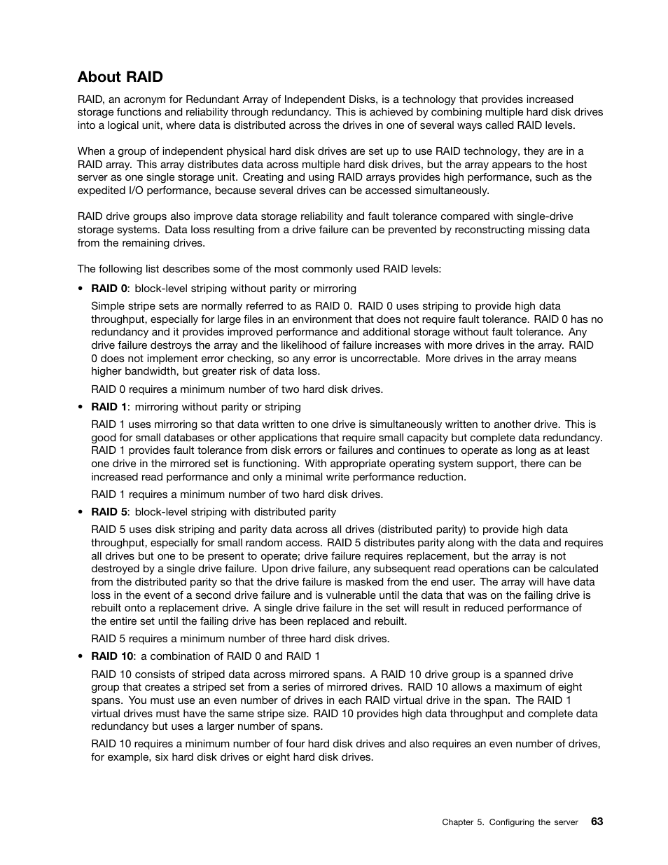 About raid | Lenovo ThinkServer RD340 User Manual | Page 75 / 214