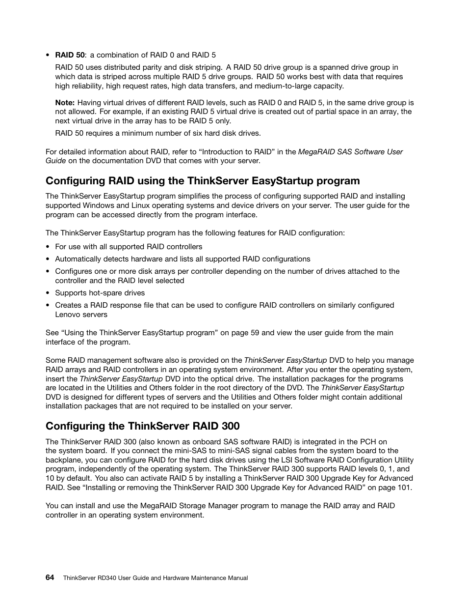 Configuring the thinkserver raid 300 | Lenovo ThinkServer RD340 User Manual | Page 76 / 214