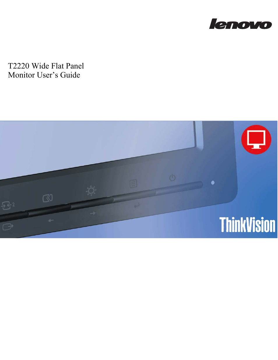 Lenovo ThinkVision T2220 21.5-inch WLED Backlit LCD Monitor User Manual | 35 pages