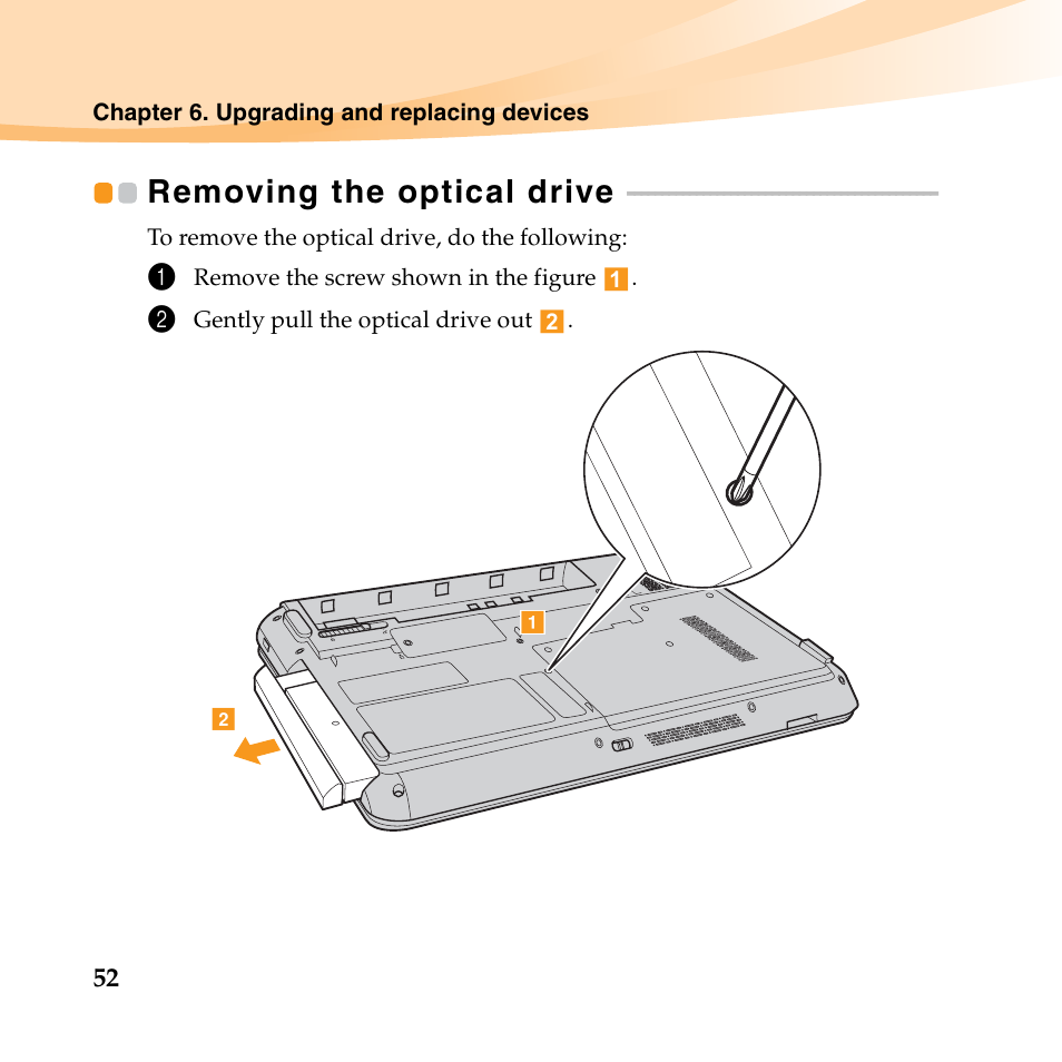 Removing the optical drive | Lenovo B450 Notebook User Manual | Page 66 / 128